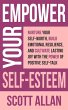 Empower Your Self-Esteem: Nurture Your... - Bild 1