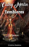 Temblores (Cathy Merlin, #4) (eBook, ePUB)
