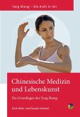 Chinesische Medizin und Lebenskunst (eBook, PDF)