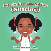 Because Grandma Said So (eBook, ePUB)