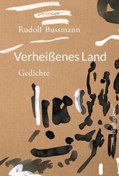 Verheißenes Land - Bussmann, Rudolf