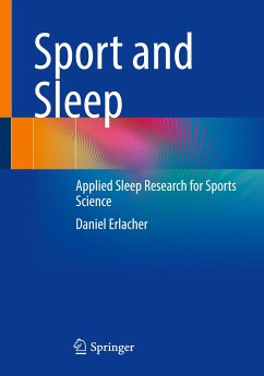 Sport and Sleep - Erlacher, Daniel