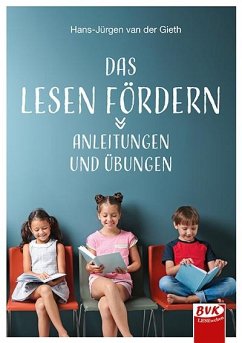 Das Lesen fördern - van der Gieth, Hans-Jürgen