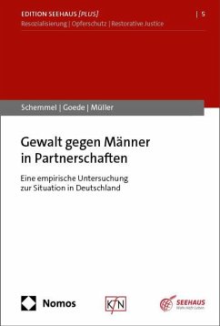 Gewalt gegen Männer in Partnerschaften - Schemmel, Jonas;Goede, Laura-Romina;Müller, Philipp