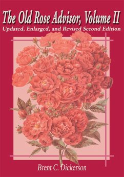 The Old Rose Advisor, Volume II (eBook, ePUB)