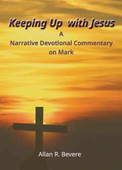 Keeping Up with Jesus (eBook, ePUB) - Bevere, Allan R.