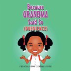 Because Grandma Said So (eBook, ePUB)