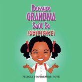 Because Grandma Said So (eBook, ePUB)