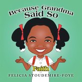 Because Grandma Said So (eBook, ePUB)