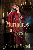 Murmures du Désir (Romance de château, #1) (eBook, ePUB)