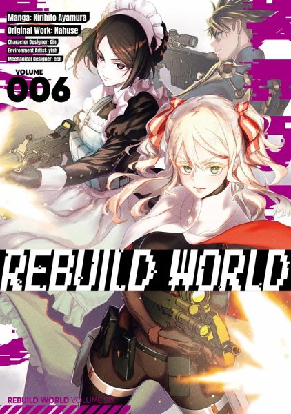 Rebuild World (Manga) Volume 6 (eBook, ePUB)