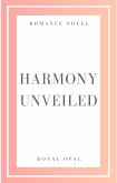 Harmony Unveiled (eBook, ePUB)