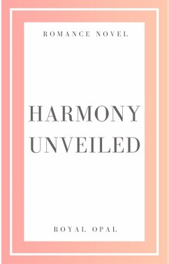 Cover Harmony Unveiled (eBook, ePUB)