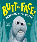 Butt or Face? Volume 2 (eBook, ePUB)