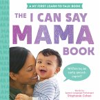 The I Can Say Mama Book (eBook, ePUB)
