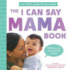 The I Can Say Mama Book (eBook, ePUB) - Cohen, Stephanie