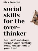 Social Skills for the Overthinker (eBook, ePUB)
