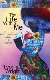 The Life Within Me (eBook, ePUB)