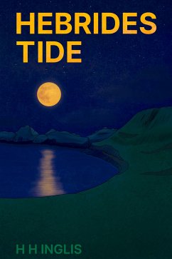 Hebrides Tide (eBook, ePUB) - Inglis, H H