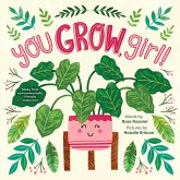You Grow, Girl! (eBook, ePUB)