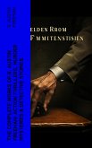 The Complete Works of R. Austin Freeman: Action Thrillers, Murder Mysteries & Detective Stories (eBook, ePUB)