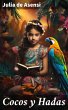 Cocos y Hadas (eBook, ePUB) - Bild 1