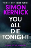 You All Die Tonight (eBook, ePUB)