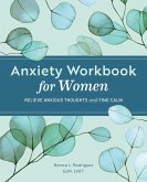 Anxiety Workbook for Women (eBook, ePUB)