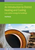 An Introduction to District Heating and Cooling (eBook, ePUB)