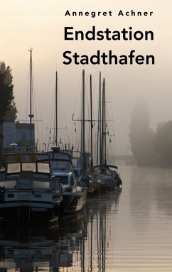 Endstation Stadthafen (eBook, ePUB)