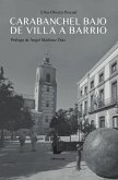 Carabanchel Bajo. De villa a barrio (eBook, PDF)