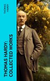 Thomas Hardy: Collected Works (eBook, ePUB)