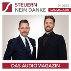 Steuern Nein Danke - Das Audiomagazin - 04.2023 (MP3-Download)