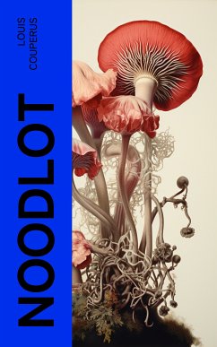 Noodlot (eBook, ePUB) - Couperus, Louis