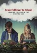 From Follower to Friend (eBook, ePUB) - Bild 1