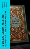 Sherlock Holmes: Complete Novels & Stories in One Volume (eBook, ePUB)
