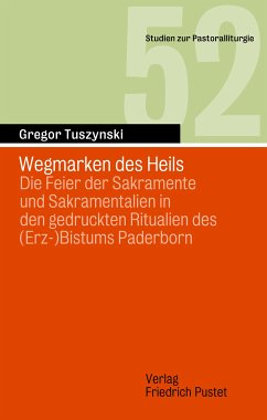 Wegmarken des Heils (eBook, PDF) - Tuszynski, Gregor