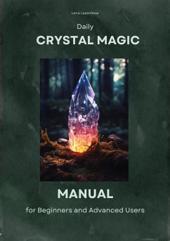 Daily Crystal Magic (eBook, ePUB) - Lessnikow, Lena