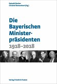 Die Bayerischen Ministerpräsidenten (eBook, PDF)