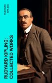 Rudyard Kipling: Collected Works (eBook, ePUB)