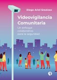 Videovigilancia Comunitaria (eBook, ePUB)