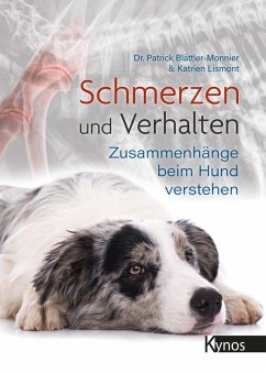 Schmerzen und Verhalten (eBook, ePUB) - Blättler-Monnier, Patrick; Lismont, Kartien