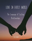 Love in Every Word: The Language of Lasting Relationships (eBook, ePUB)