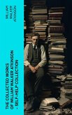The Collected Works of William Walker Atkinson - Self-Help Collection (eBook, ePUB)
