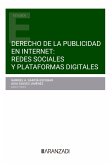 Derecho de la publicidad en internet: redes sociales y plataformas digitales (eBook, ePUB)