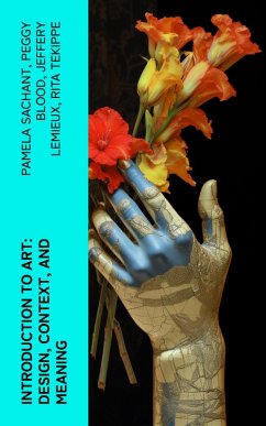 Cover Introduction to Art: Design, Context, and Meaning (eBook, ePUB)