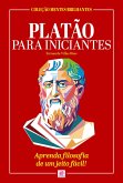 Platão Para Iniciantes (eBook, ePUB)