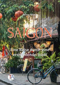Saigon (eBook, ePUB) - Moon, Anna
