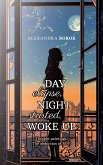 Day elapse, Night started,WOKE UP (eBook, ePUB)