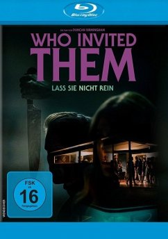 Who Invited Them - Lass sie nicht rein - Hansen,Ryan/Tang,Melissa/Mattfeld,Perry